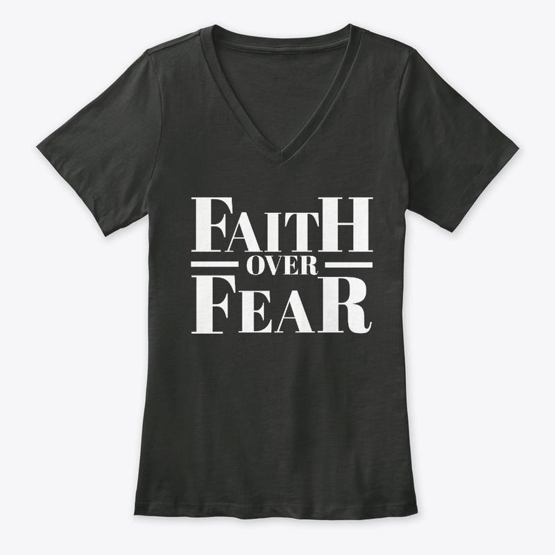 Faith Over Fear