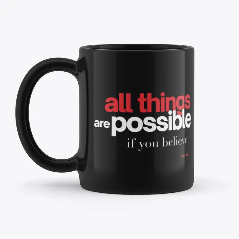 All Things Possible Mug